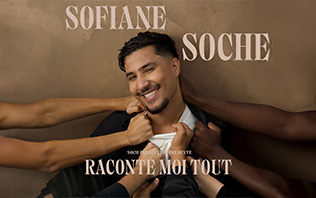 Sofiane Soch - Raconte moi Tout ! - Palais des Glaces, Paris 2026